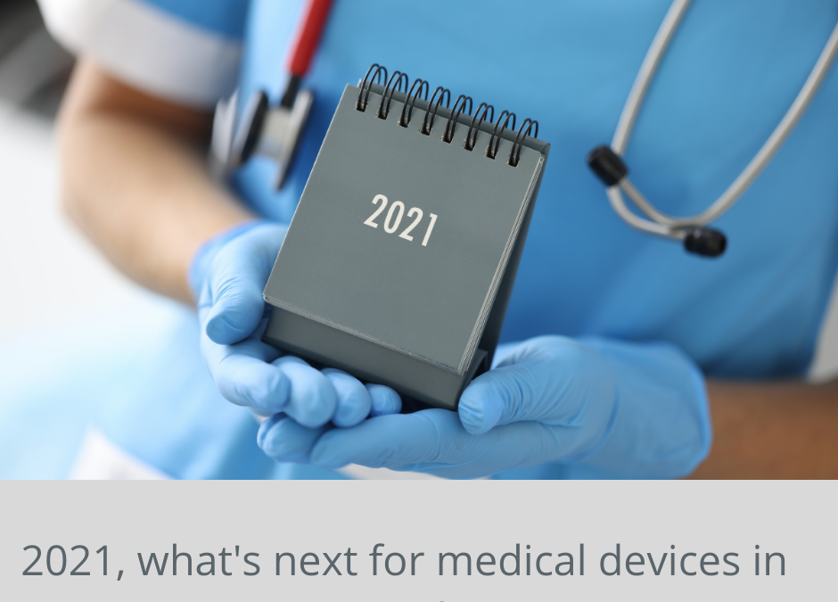 2021, what’s next for Medical Devices in Australia?